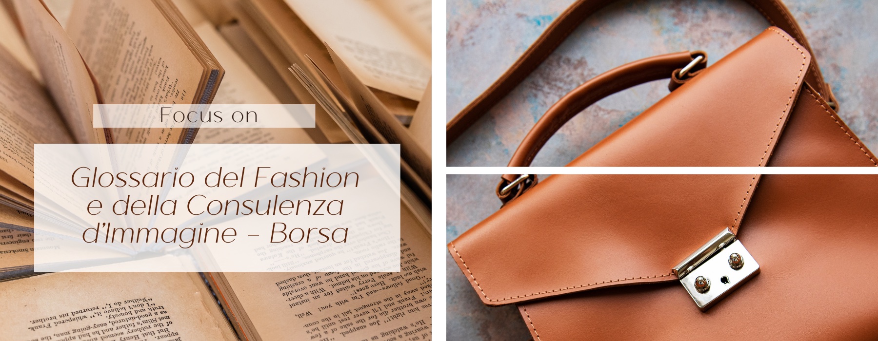 BORSA: Glossario del Fashion e della Consulenza d’Immagine